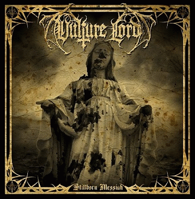Vulture Lord : Stillborn Messiah